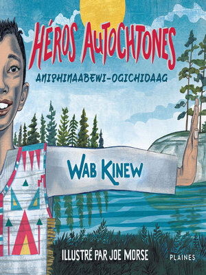 cover image of Héros autochtones <li> Anishinaabewi-ogichidaag